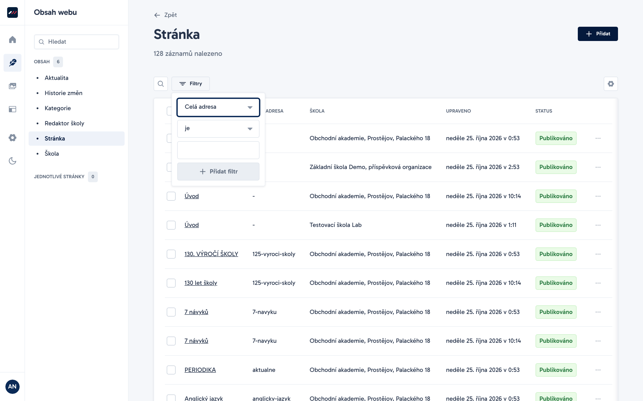 Otevřený filtr seznamu, superadmin filtruje podle školy